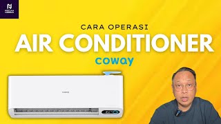 CARA OPERASI AIR CONDITIONER COWAY [upl. by Kassab]