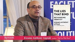 Kwame Anthony Appiah quotThe Lies That Bind Rethinking Identityquot [upl. by Wendelin765]