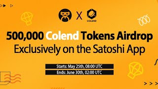 Colend New Airdrop In Satoshi App How To Participate In The Airdrop Explained [upl. by Pauiie]