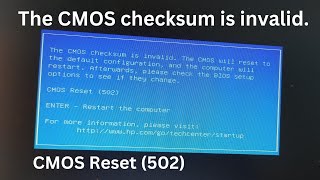 The CMOS checksum is invalid CMOS Reset 502How to fix this issue2024 [upl. by Amieva]