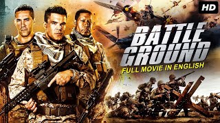 BATTLE GROUND  Hollywood English Movie  Blockbuster English Action Full Movie  English War Movies [upl. by Namas561]