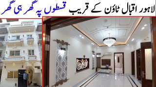 Ready Houses for Sale on Easy Installments in Lahore near Iqbal Town  Low Budget Installment Homes [upl. by Macmillan]