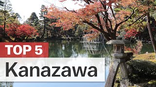 Top 5 Things to do in Kanazawa  japanguidecom [upl. by Bouton]