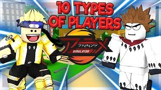 10 TYPES OF PLAYERS IN ANIME FIGHTING SIMULATOR ROBLOX [upl. by Pauly]