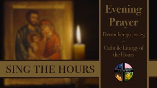 123023 Vespers Saturday Evening Prayer of the Liturgy of the Hours [upl. by Eimot]