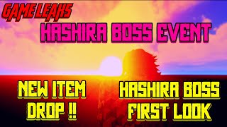 Hashira Boss Event All Game Leaks New Nichirin Polybattle Gameplay Slayers Unleashed [upl. by Ylecara]