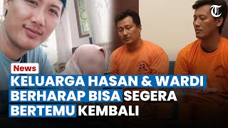 RINDUKAN HASAN dan Wardi Keluarga Pelaku Carok Inginkan Polisi Segera Olah TKP agar Bisa Bertemu [upl. by Korey]