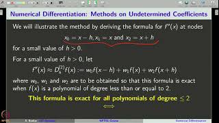 Lecture 54  Numerical Differentiation Method of Undetermined Coefficients and Arithmetic Error [upl. by Ledda265]