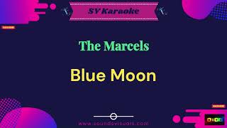 The Marcels  Blue Moon  Karaoke [upl. by Lehpar738]