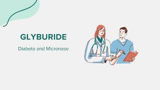 Glyburide Diabeta and Micronase  Drug Rx Information [upl. by Enyawd]