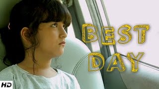 BEST DAY  Father and Daughters Touching Story  Emotional Short Film [upl. by Bernice]