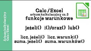 Calc  Excel porównanie jeżeli liczjeżeli liczwarunki sumajeżeli sumawarunków [upl. by Anilehs856]