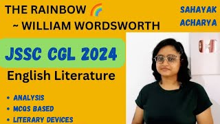 The Rainbow by William Wordsworth My heart leaps up JSSC CGL Sahayak Acharya analysis in hindi [upl. by Aeel]