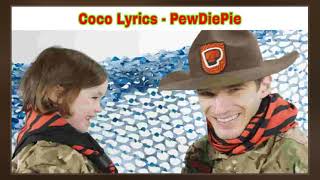 Coco PewDiePie Song [upl. by Kabob509]