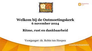 20241106 dankdagdiesnst Ontmoetingskerk Bergambacht [upl. by Hare]