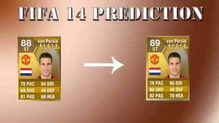 FIFA 14 Ultimate Team Predictions  Van Persie Son Jovetic [upl. by Ojiram]