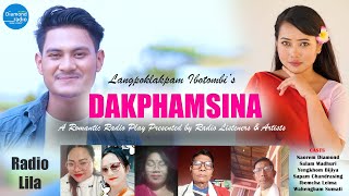 Radio Lila Listeners Play  DAKPHAMSINA  Langpoklakpam Ibotombi [upl. by Nnyleahs]