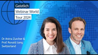 Webinar World Tour  Prof Ronald Jung amp Dr Anina Zurcher [upl. by Gabe659]