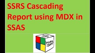 Cascade Parameters with MDX in SSRS Report using SSAS [upl. by Adli]