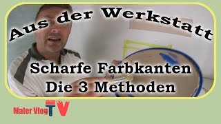 Perfekte scharfe Farbkanten für jedermann Die 3 Methoden [upl. by Zaob]