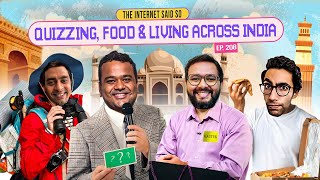 The Internet Said So  EP 208  Quizzing Food amp Living Across India Feat Kumar Varun [upl. by Hen]