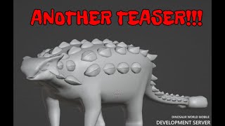 New Ankylosaur remodel teaserFull Look  Dinosaur World Mobile [upl. by Vivianne]