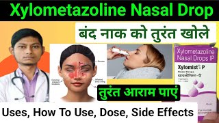 xylometazoline hydrochloride nasal drops ip  otrivin nasal spray how to use  xylomist nasal drops [upl. by Boyes]