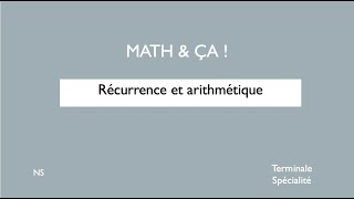 Récurrence et arithmétique [upl. by Sheba]