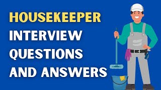 Housekeeper Interview Questions And Answers [upl. by Yna]