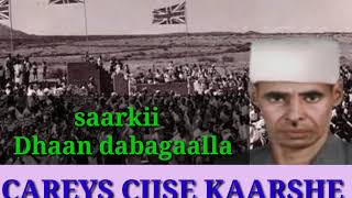 careys ciise kaarshe saar dhaan dabagaallaan wadnaa [upl. by Renaud]