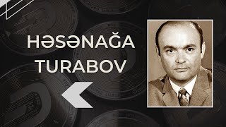 Həsənağa Turabov Haqqında AKTYORLAR27 [upl. by Gypsy]