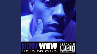 Bow Wow Wow Radio Edit [upl. by Zahara263]