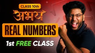 Abhay Batch 10th Maths  1st FREE Class  Real Numbers  Lecture 1  Check Description [upl. by Anniken733]