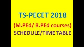 TSPECET 2018 MPEd BPEd courses SCHEDULE TIME TABLE [upl. by Alaster]