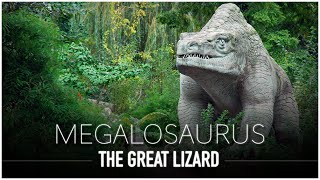 Megalosaurus The ENORMOUS Great Lizard  Dinosaur Documentary [upl. by Arretal272]