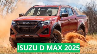 ISUZU D MAX 2025 [upl. by Ardua]