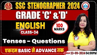 SSC Stenographer 2024  Tense Important Questions  SSC English Classes 2024 Steno Grade C amp D [upl. by Strickler]