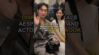 Dispatch Reveals aespa’s Karina and Lee Jae Wook Are Dating kpop shorts [upl. by Adam]