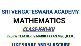 SRI VENGATESWARA ACADEMY MATHEMATICS CLASS XXIXII ampCBSEmrkmaths ‎marikannan [upl. by Farrah]