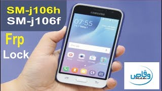 Samsung Galaxy j1 mini prime SMj106h Frp Lock Remove 100 ok by waqas mobile [upl. by Adey881]