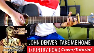 John Denver Take Me Home Country Roads Cover  Guitar Lesson  Chords  Tutorial  How to Play [upl. by Carleton107]