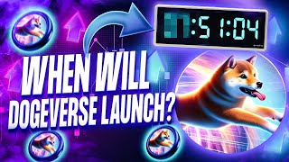 WHEN WILL DOGEVERSE LAUNCH🚨 Dogeverse Presale Update [upl. by Oriel]