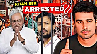 Khan Sir Controversy Arrest Aur Normalisation Explained  khan Sir Patna [upl. by Gurl]