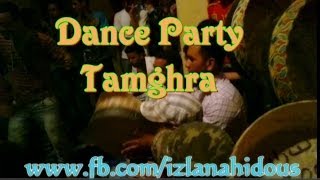 Dance Party tamghra IZLAN amp AHIDOUS [upl. by Argus]