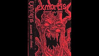 Exmortis US  Descent Into Chaos Demo 1988 [upl. by Lehctim]