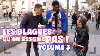 LES BLAGUES QUON ASSUME PAS VOLUME 3 [upl. by Sioled]