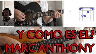 Y Como Es El Marc Anthony Tutorial Cover  Acordes Mauro Martinez [upl. by Bruell]