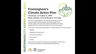 Sustainability Series Framinghams Climate Action Plan [upl. by Hans]