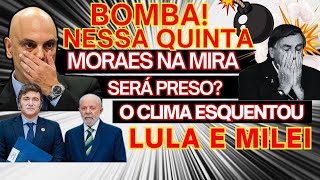 REVIRAVOLTA MORAES NA MIRA PRESO LULA MILEI CLIMA ESQUENTOU DEPUTADO REVELA TUDO BOLSONARO ELEGÍVEL [upl. by Yorgos143]