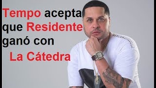 Tempo acepta que Residente es mejor  La cátedra Residente [upl. by Newob]